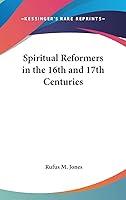 Algopix Similar Product 7 - Spiritual Reformers in the 16th and