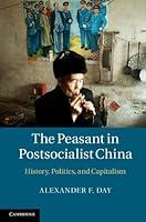 Algopix Similar Product 15 - The Peasant in Postsocialist China