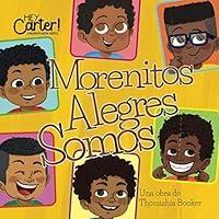 Algopix Similar Product 11 - Morenitos Alegres Somos Spanish