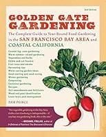 Algopix Similar Product 5 - Golden Gate Gardening 3rd Edition The