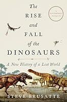 Algopix Similar Product 9 - The Rise and Fall of the Dinosaurs A