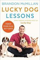 Algopix Similar Product 11 - Lucky Dog Lessons Train Your Dog in 7