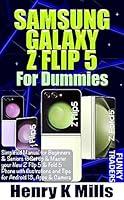 Algopix Similar Product 5 - SAMSUNG GALAXY Z FLIP 5 For Dummies