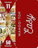 Algopix Similar Product 16 - Wahoo Top 50 Easy Recipes Volume 11