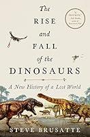 Algopix Similar Product 11 - The Rise and Fall of the Dinosaurs A