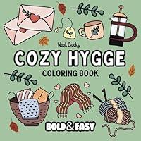 Algopix Similar Product 18 - Bold and Easy Cozy Hygge Coloring Book