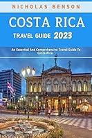 Algopix Similar Product 14 - Costa Rica Travel Guide 2023 Adventure