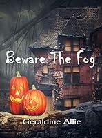 Algopix Similar Product 14 - Beware The Fog