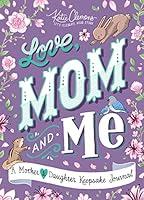 Algopix Similar Product 1 - Love Mom and Me Simple Ways to Stay