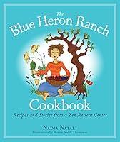 Algopix Similar Product 17 - The Blue Heron Ranch Cookbook Recipes