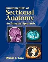 Algopix Similar Product 2 - Fundamentals of Sectional Anatomy An