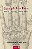 Algopix Similar Product 9 - Signing the Body Poetic Essays on