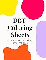 Algopix Similar Product 1 - DBT Coloring Sheets A creative and fun