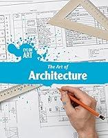 Algopix Similar Product 9 - The Art of Architecture (Eye on Art)