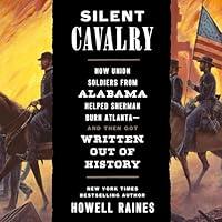 Algopix Similar Product 13 - Silent Cavalry How Union Soldiers from