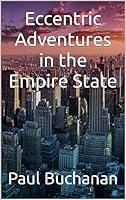 Algopix Similar Product 12 - Eccentric Adventures in the Empire State