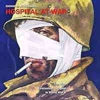 Algopix Similar Product 12 - Hospital at War The 95th Evacuation