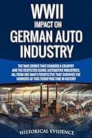 Algopix Similar Product 16 - WWII IMPACT ON GERMAN AUTO INDUSTRY