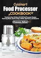 Algopix Similar Product 7 - Cuisinart Food Processor Cookbook