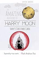 Algopix Similar Product 10 - Harry Moon Harrys Christmas Carol The