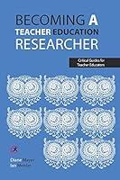 Algopix Similar Product 20 - Becoming a teacher education researcher