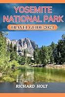 Algopix Similar Product 11 - Yosemite National Park Travel Guide