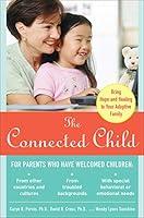 Algopix Similar Product 10 - The Connected Child Bring Hope and