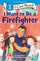 Algopix Similar Product 5 - I Want to Be a Firefighter I Can Read