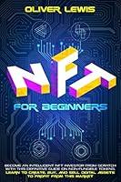 Algopix Similar Product 11 - NFT For Beginners Become An