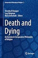 Algopix Similar Product 14 - Death and Dying An Exercise in