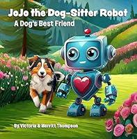 Algopix Similar Product 9 - JoJo the DogSitter Robot A Dogs Best