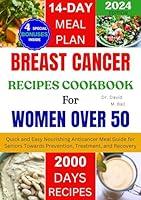 Algopix Similar Product 3 - Breast Cancer Recipes Cookbook for