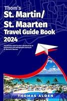 Algopix Similar Product 1 - Thoms St Martin St Maarten Travel