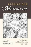 Algopix Similar Product 18 - Receive Our Memories The Letters of