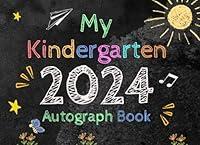 Algopix Similar Product 4 - My Kindergarten 2024 Autograph Book My