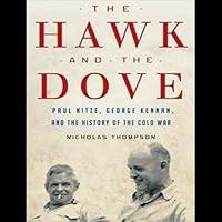 Algopix Similar Product 7 - The Hawk and the Dove Paul Nitze
