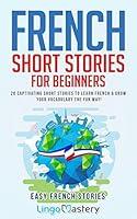 Algopix Similar Product 8 - French Short Stories for Beginners 20