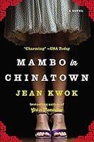 Algopix Similar Product 11 - Mambo in Chinatown: A Novel
