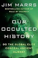Algopix Similar Product 16 - Our Occulted History Do the Global