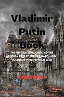 Algopix Similar Product 13 - Vladimir Putin Book The untold truth