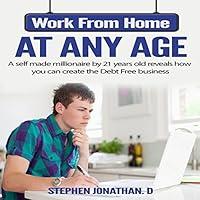 Algopix Similar Product 2 - Work from Home at Any Age A Self Made