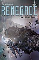 Algopix Similar Product 14 - Renegade: (The Spiral Wars Book 1)