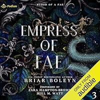 Algopix Similar Product 15 - Empress of Fae: Blood of a Fae, Book 3