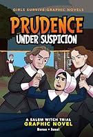 Algopix Similar Product 13 - Prudence Under Suspicion A Salem Witch