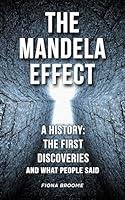 Algopix Similar Product 12 - The Mandela Effect a history the