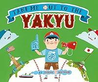 Algopix Similar Product 1 - Take Me Out to the Yakyu