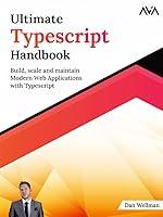 Algopix Similar Product 19 - Ultimate Typescript Handbook Build