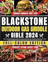 Algopix Similar Product 13 - Blackstone Outdoor Gas Griddle Bible