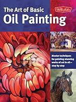 Algopix Similar Product 9 - The Art of Basic Oil Painting Master