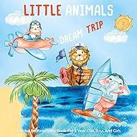 Algopix Similar Product 11 - Little Animals Dream Trip Toddler